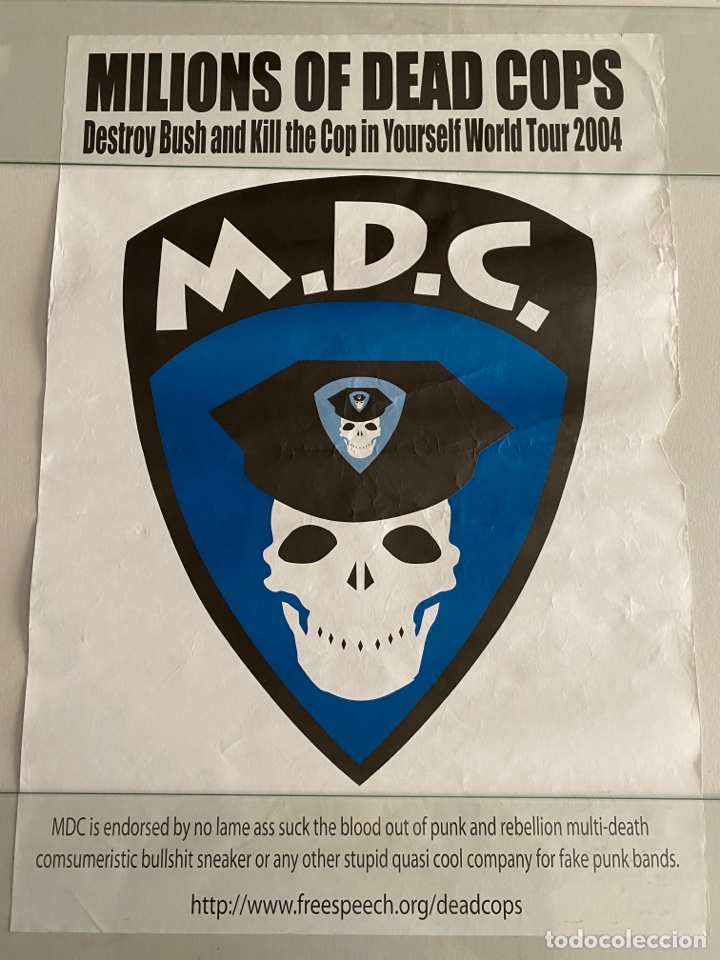 M&uacute;sica de cole&ccedil;&atilde;o: Cartel p&oacute;ster M.D.C millions of dead cops destroy Bush world tour 2004