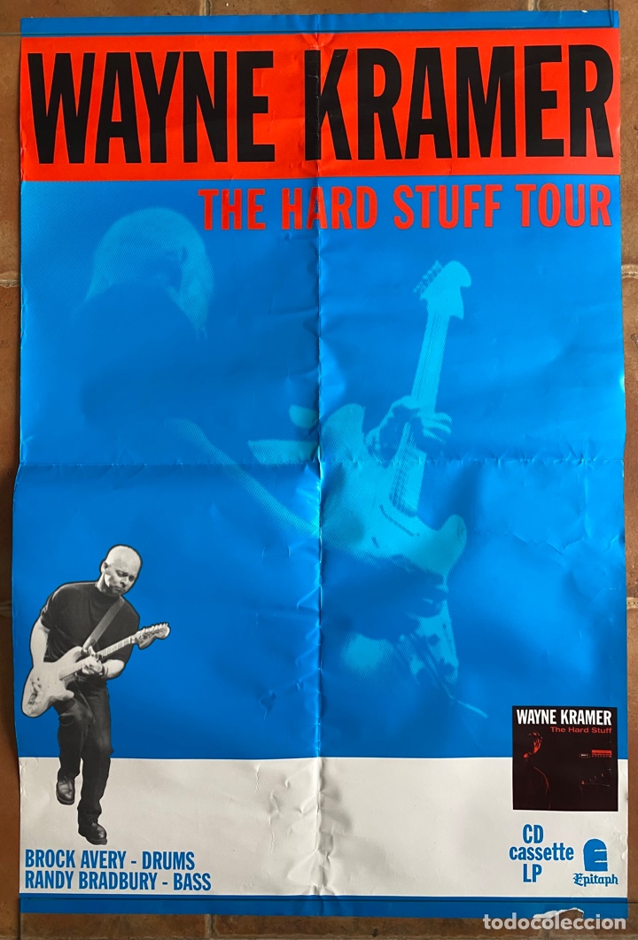 M&uacute;sica de cole&ccedil;&atilde;o: Cartel p&oacute;ster Wayne Kramer The hard stuff tour Epitaph