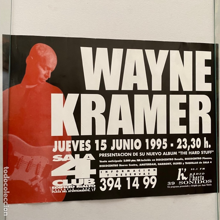 M&uacute;sica de cole&ccedil;&atilde;o: P&oacute;ster cartel concierto Wayne Kramer 1995 Valencia sala 4 club presentaci&oacute;n disco The hard stuff