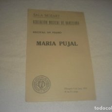 Música de colección: SALA MOZART, ASOCIACION MUSICAL DE BARCELONA . RECITAL DE PIANO MARIA PUJAL. 1921