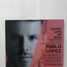 Música de colección: PABLO LÓPEZ – FOLLETO PROMOCIONAL DE CONCIERTO