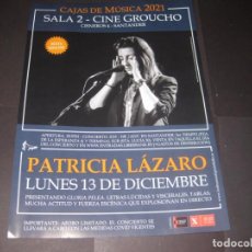 Música de colección: CARTEL ANUNCIADOR DEL CONCIERTO DE PATRICIA LÁZARO EN SANTANDER ( LEER FORMA DE PAGO, ENVÍO,ETC)