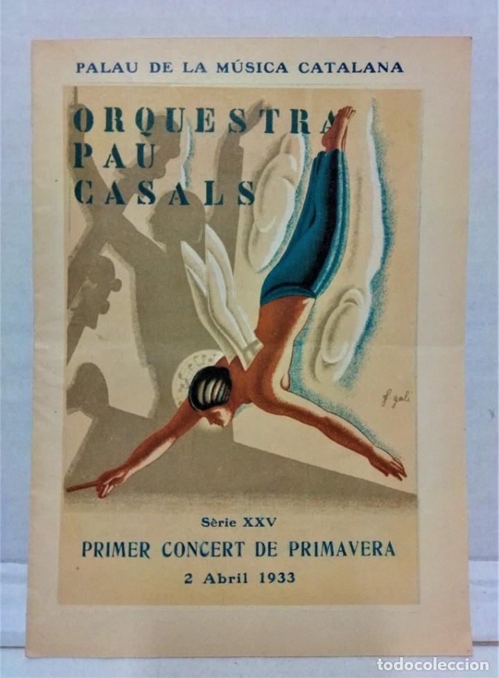 M&uacute;sica de colecci&oacute;n: PROGRAMA ORQUESTRA PAU CASALS.2- ABRIL 1933. - Foto 1