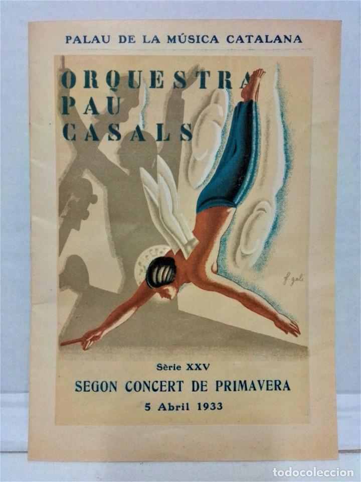 M&uacute;sica de colecci&oacute;n: PROGRAMA ORQUESTRA PAU CASALS.5- ABRIL 1933. - Foto 1