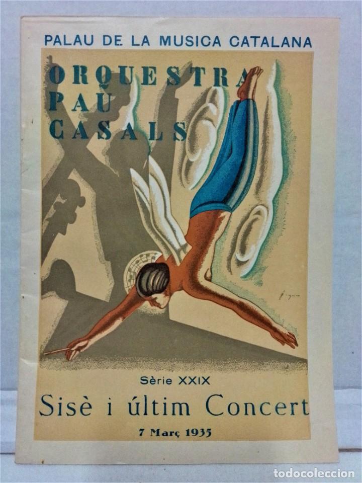 M&uacute;sica de colecci&oacute;n: PROGRAMA ORQUESTRA PAU CASALS.7-MAR&Ccedil; 1935. - Foto 1