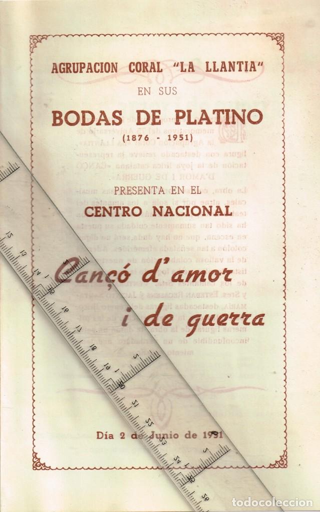 M&uacute;sica de colecci&oacute;n: 1876/1951 Agrupaci&oacute;n Coral &rdquo;La Llantia&rdquo; Bodas Platino en Centro Nacional CAN&Ccedil;O D&acute;AMOR I DE GUERRA