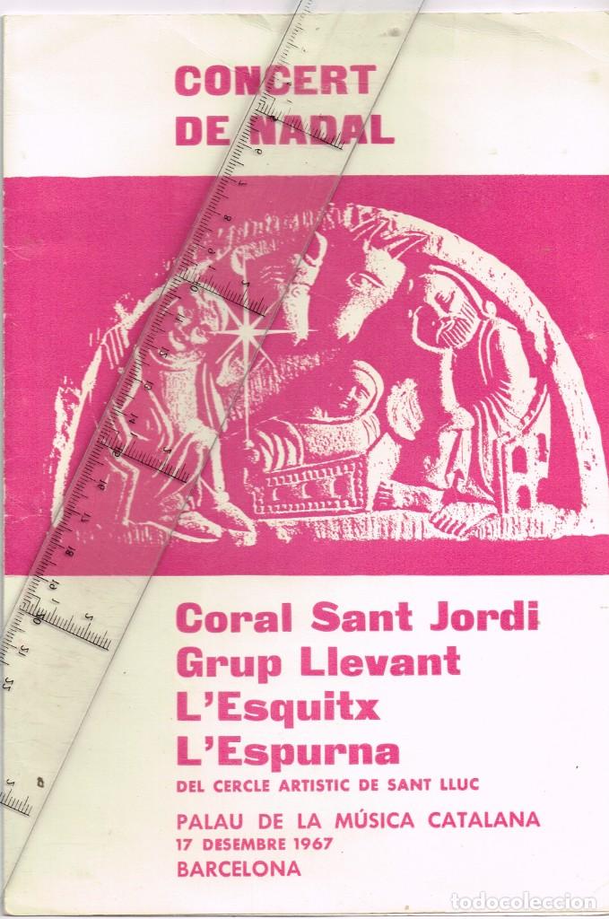 Musica di collezione: 1967 Concert de Nadal Coral St. Jordi, Grup Llevant, L&acute;Esquitx, L&acute;Espurna Cercle Artistic Sant Lluc
