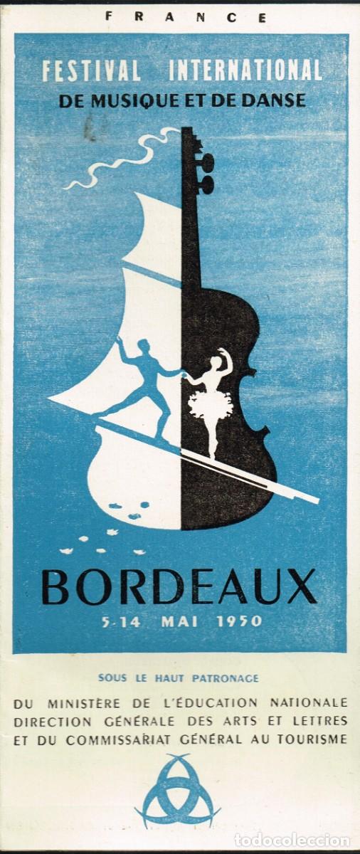 Musique de collection: 1950 PROGRAMA 5/14 Mayo FESTIVAL INTERNACIONAL DE M&Uacute;SICA Y DANZA DE BORDEAUX / BURDEOS (en franc&eacute;s)