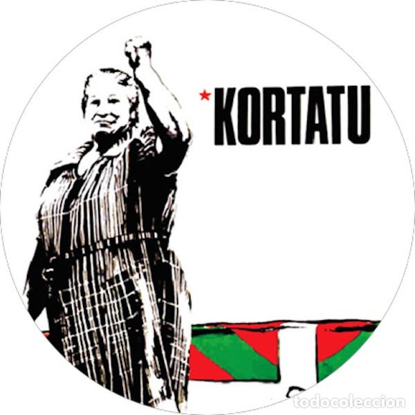 Collectible Music: Chapa/Badge Kortatu .