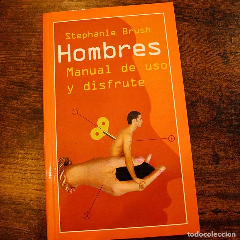 M&uacute;sica de colecci&oacute;n: Hombres. Manual de uso y disfrute - Stephanie Brush - Libro Segunda Mano