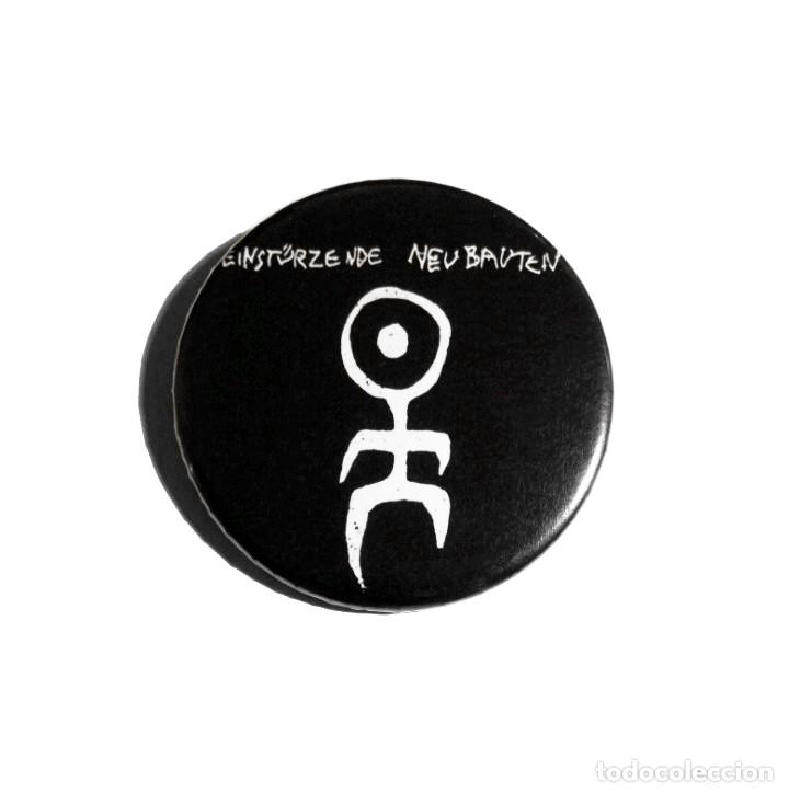 Collectible Music: EINST&Uuml;RZENDE NEUBAUTEN - LOGO CHAPA 59mm (CON IMPERDIBLE) - INDUSTRIAL AVANTGARDE