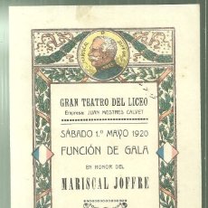 Música de colección: 4212.- GRAN TEATRO DEL LICEO-FUNCION DE GALA EN HONOR DEL MARISCAL JOFFRE-1º DE MAYO DE 1920. Lote 399120364