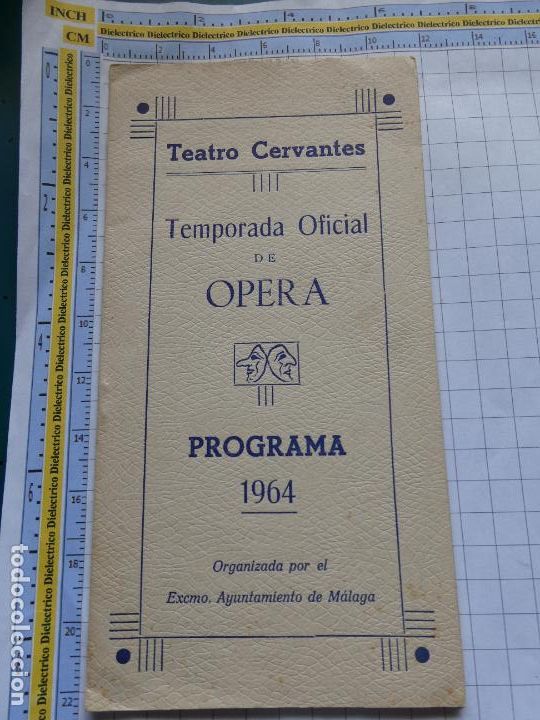Musique de collection: PROGRAMA TEMPORADA DE &Oacute;PERA EN TEATRO CERVANTES DE M&Aacute;LAGA A&Ntilde;O 1964. 8P. 37