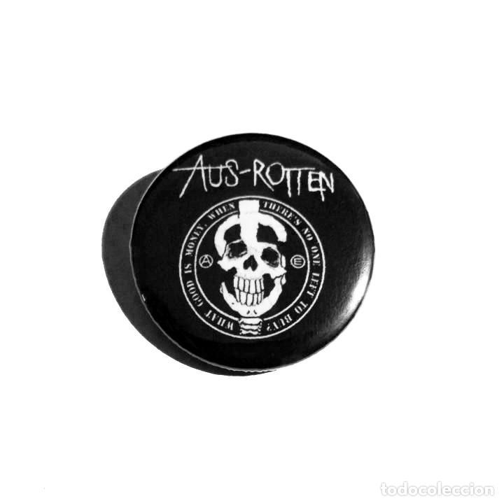 M&uacute;sica de colecci&oacute;n: AUS-ROTTEN - LOGO CHAPA 31mm (CON IMPERDIBLE) - CRUST PUNK HARDCORE