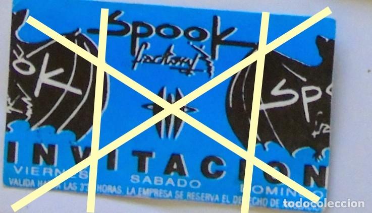Musique de collection: INVITACION SPOOK FACTORY DISCOTECA VALENCIA A&Ntilde;OS 80-90