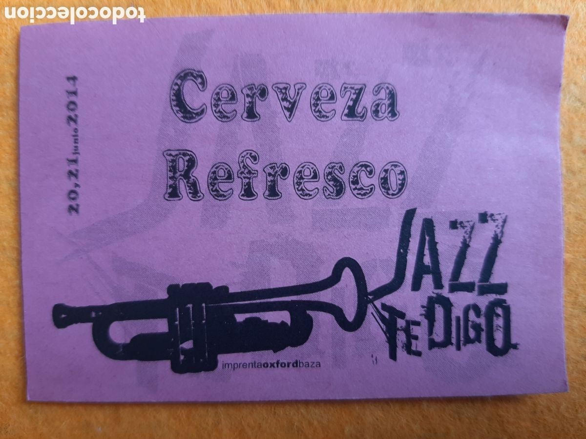 Musiksammlung: JAZZ TE DIGO FESTIVAL 2014 . TICKET CERVEZA-REFRESCO