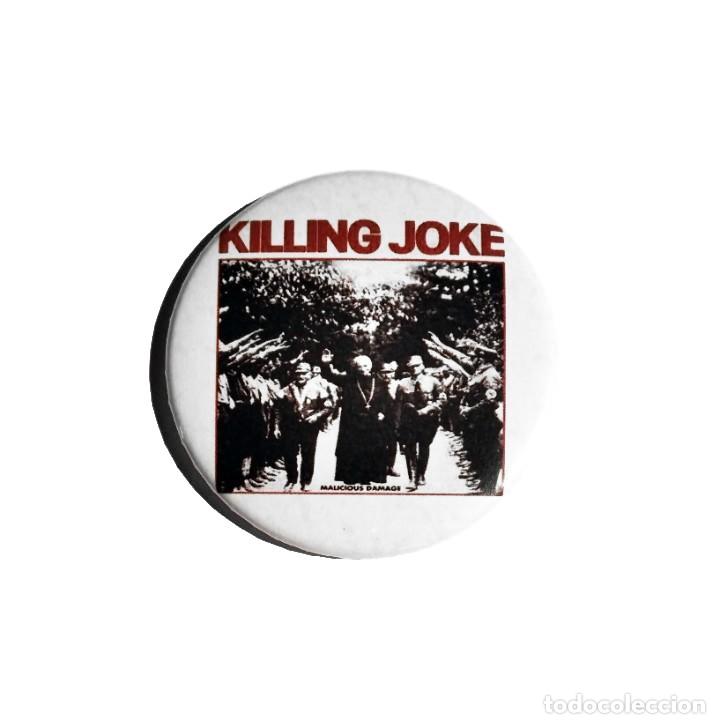 M&uacute;sica de colecci&oacute;n: KILLING JOKE - MALICIOUS DAMAGE CHAPA 59mm (CON IMPERDIBLE) - POST PUNK
