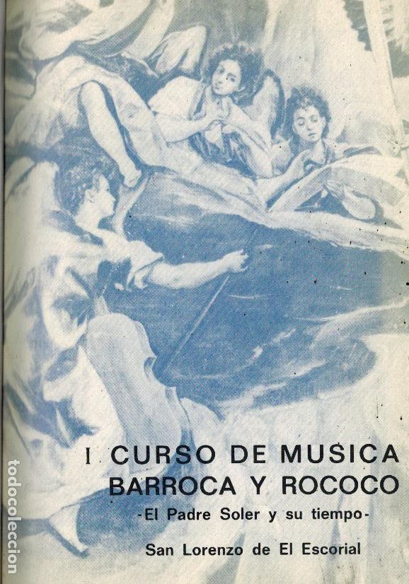 M&uacute;sica de colecci&oacute;n: I - II - III CURSO DE M&Uacute;SICA BARROCA Y ROCOCO, SAN LORENZO DEL ESCORIAL