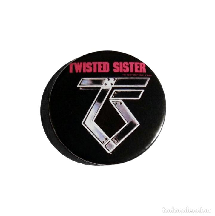 M&uacute;sica de colecci&oacute;n: TWISTED SISTER - YOU CAN'T STOP ROCK 'N' ROLL CHAPA 59MM (CON IMPERDIBLE) - HARD ROCK HEAVY METAL
