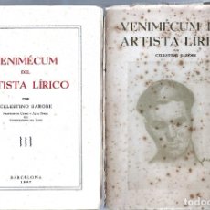 Música de colección: 713.-GRAN TEATRO DEL LICEO-VENIMÉCUM DEL ARTISTA LIRICO-CELESTINO SAROBE-OPERA-METODO DE CANTO