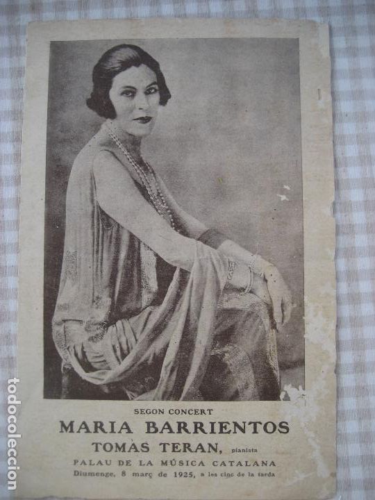 M&uacute;sica de colecci&oacute;n: Maria Barrientos. 1925. 2 Concert Palau de la M&uacute;sica Catalana. Tomas Teran, pianista
