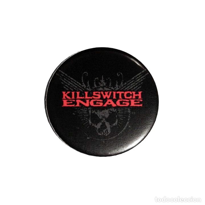 M&uacute;sica de colecci&oacute;n: KILLSWITCH ENGAGE - LOGO CHAPA 59mm (CON IMPERDIBLE) - METALCORE - Foto 1