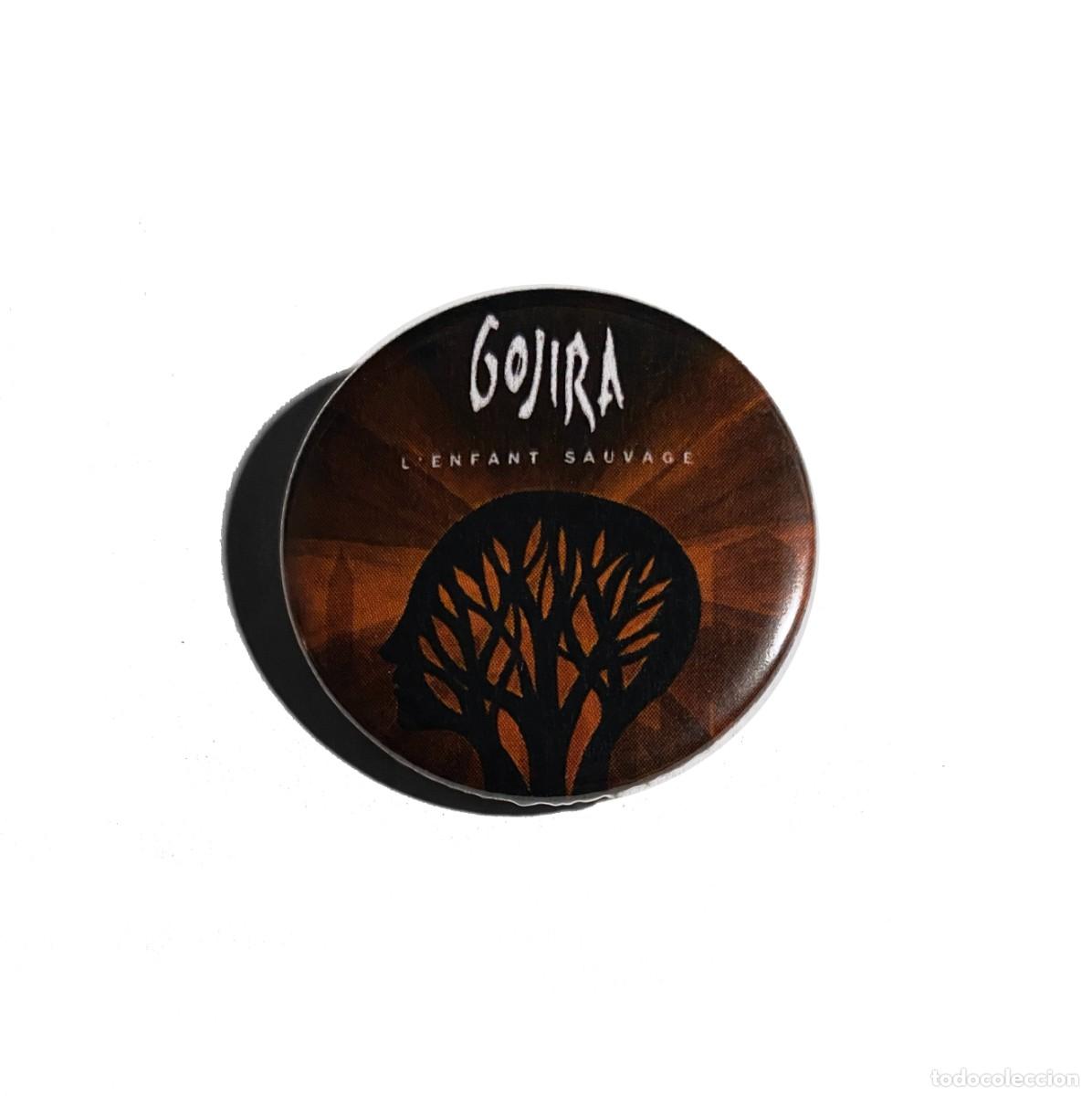 M&uacute;sica de colecci&oacute;n: GOJIRA - L'ENFANT SAUVAGE CHAPA 31mm (CON IMPERDIBLE) - METAL PROGRESIVO DEATH METAL