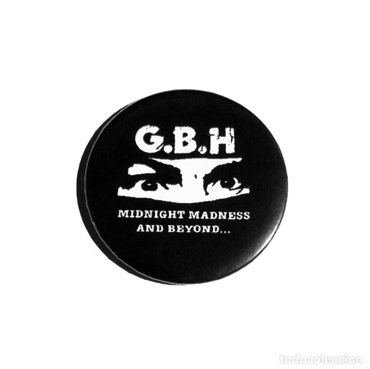 Musique de collection: G.B.H. - MIDNIGHT MADNESS AND BEYOND... CHAPA 59mm (CON IMPERDIBLE) - PUNK HARDCORE