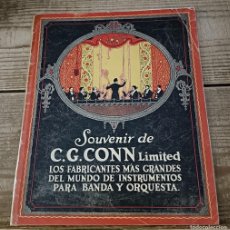 Música de colección: PRINCIPIOS SIGLO XX, SOUVENIR DE C.G.CONN LIMITED, FABRICANTES INSTRUMENTOS BANDAS, 16 PAGINAS