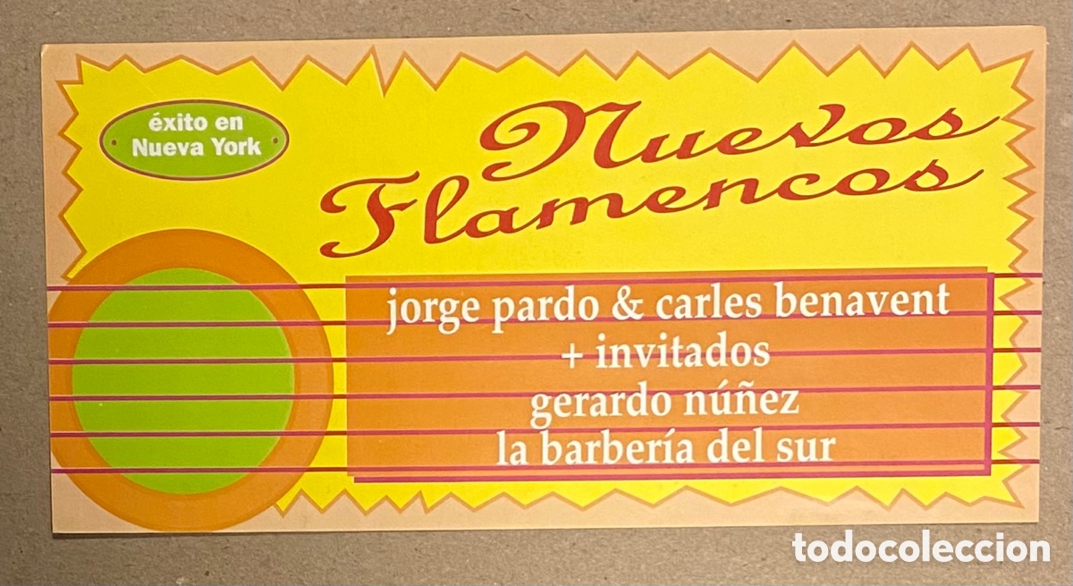 Musique de collection: NUEVOS FLAMENCOS: JORGE PARDO & CARLES BENAVENT + GERARDO NU&Ntilde;EZ Y LA BARBER&Iacute;A DEL SUR. FLYER PROMO