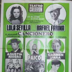 Música de colección: LOLITA SEVILLA / RAFAEL FARINA CARTEL 44 X 61 CTMS DEL ESPECTÁCULO CANCIONERO TEATRO CALDERÓN DE MAD