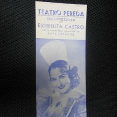 Música de colección: ESTRELLITA CASTRO PROGRAMA TEATRO PEREDA DE SANTADER 1957 1958