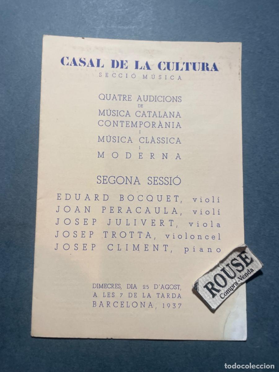 M&uacute;sica de colecci&oacute;n: GUERRA CIVIL / MUSICA 25 D'AGOST.1937 PROGRAMA CASAL DE CULTURA SECCI&Oacute; M&Uacute;SICA SEGONA SESSI&Oacute;
