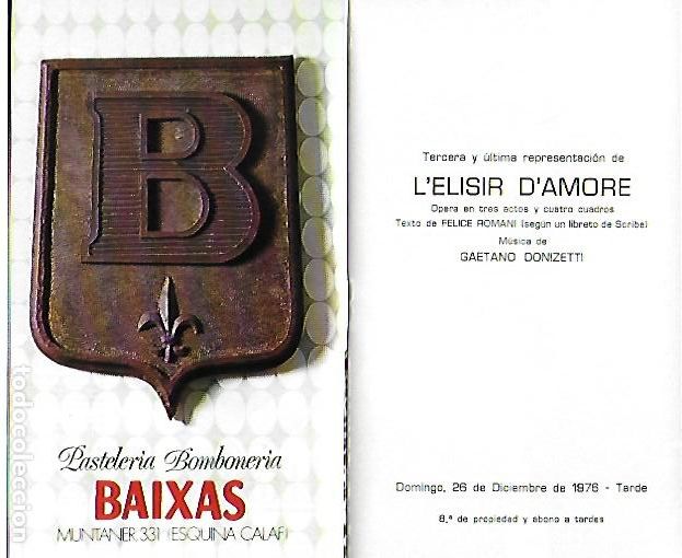 M&uacute;sica de colecci&oacute;n: Programa Gran Teatro del Liceo. Temporada 1976-77. L' Elisir d' Amore / G. Donizetti. 17x10cm. 32 p.