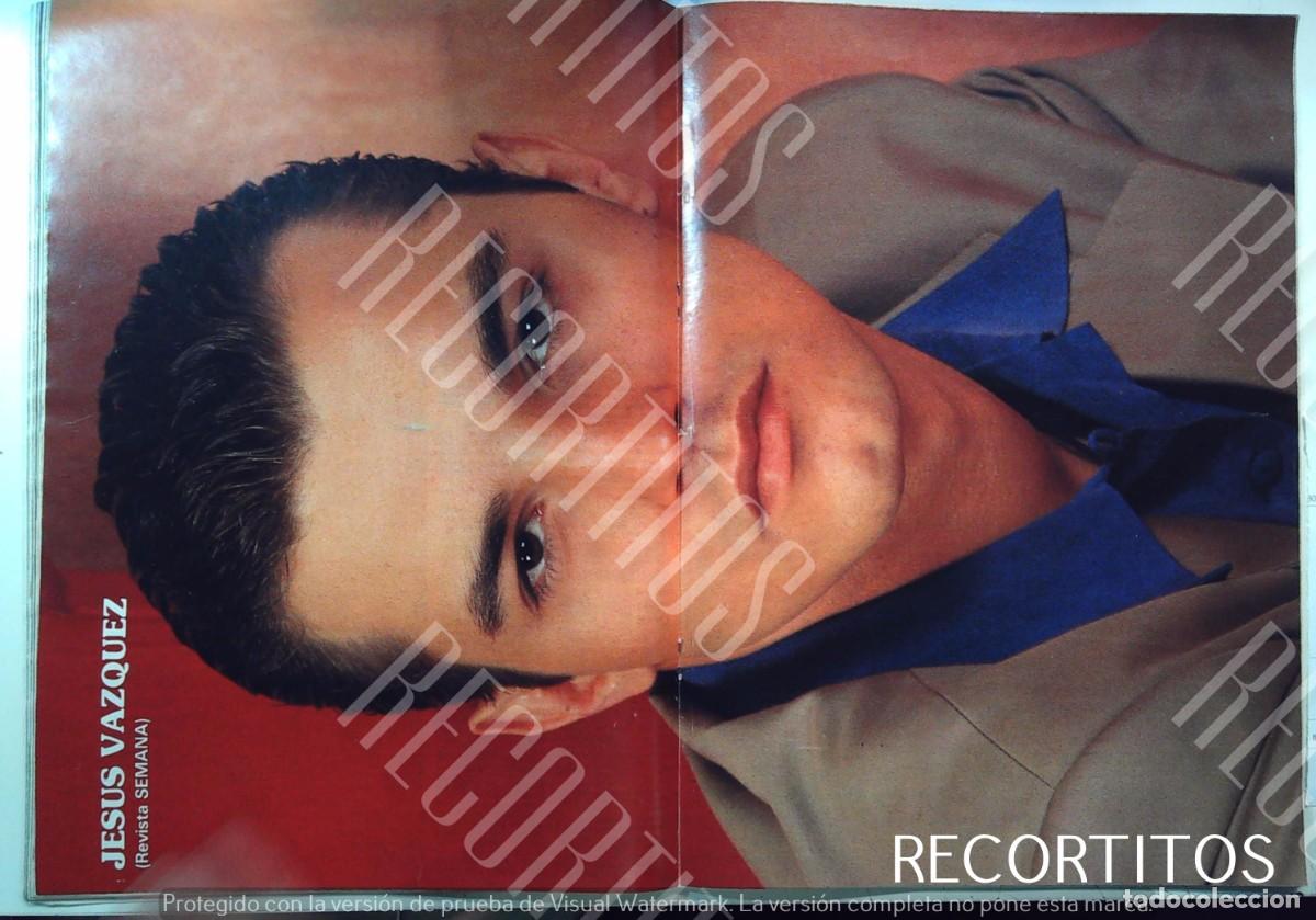 M&uacute;sica de colecci&oacute;n: jesus vazquez reportaje y poster - Foto 2