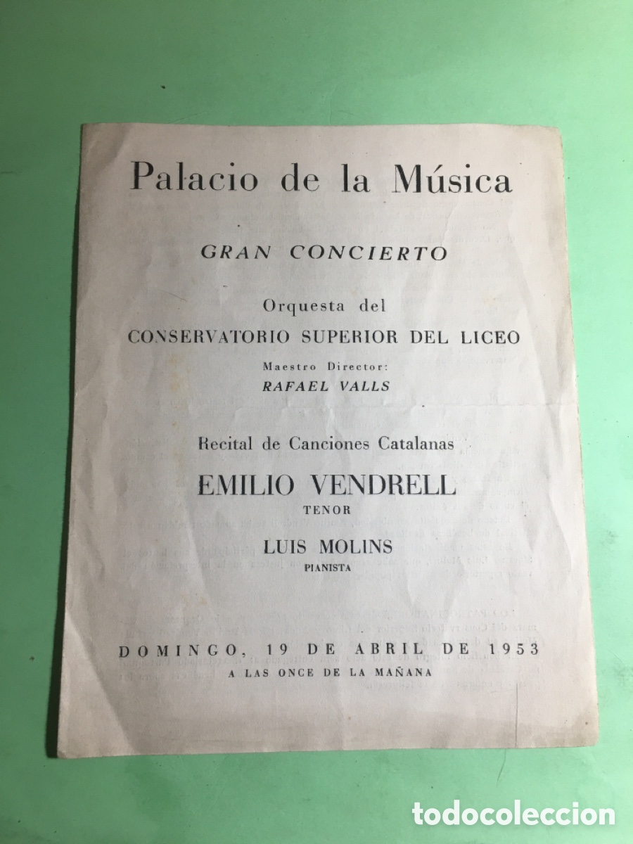 Musica di collezione: 1953 PALACIO M&Uacute;SICA (AL PALAU) CONCIERTO CANCIONES CATALANAS E. VENDRELL Y L. MOLINS AL PIANO
