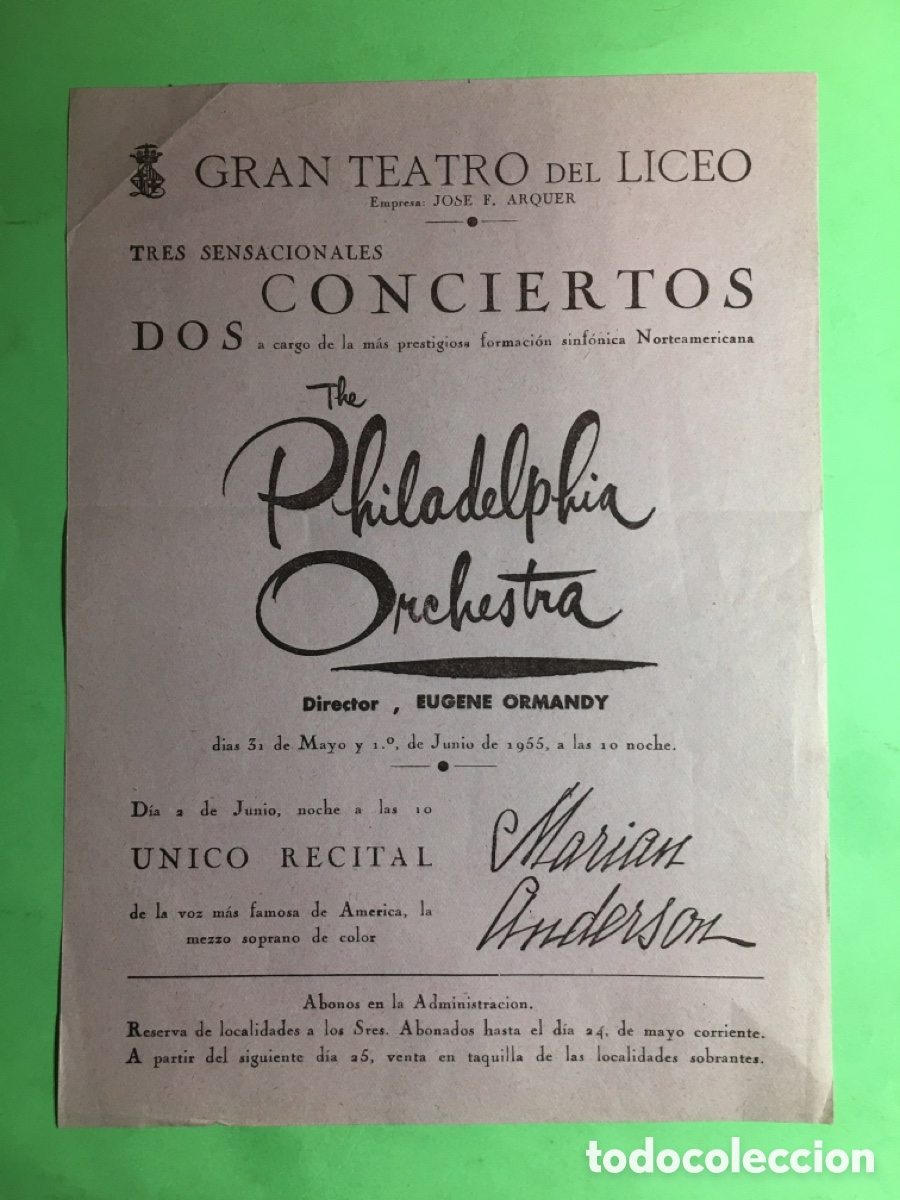 Musica di collezione: 1955 CONCIERTOS THE PHILADELPHIA ORCHESTRA Y &Uacute;NICO RECITAL MARI&Aacute;N ANDERSON EN EL LICEO DE BARCELONA