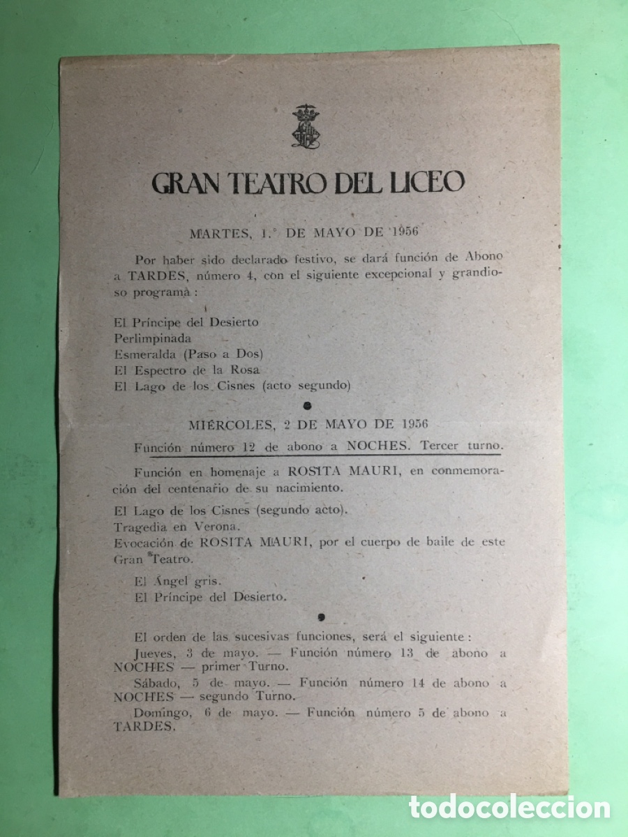 M&uacute;sica de colecci&oacute;n: MAYO 1956 GRAN TEATRO DEL LICEO BCN FUNCI&Oacute;N HOMENAJE CENTENARIO ROSITA MAURI