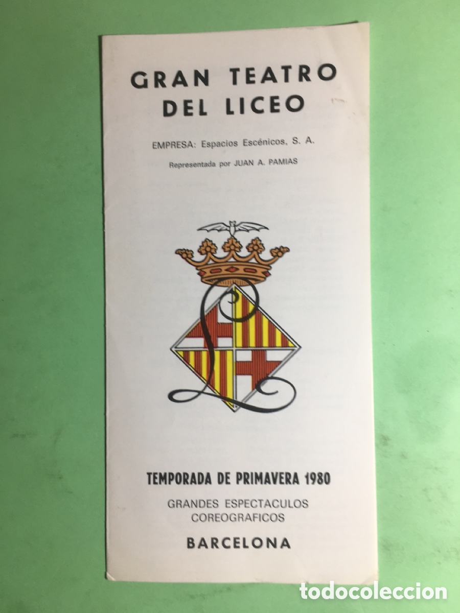 M&uacute;sica de colecci&oacute;n: 1980 TEMPORADA PRIMAVERA LICEO BARCELONA GRANDES ESPECT&Aacute;CULOS COREOGR&Aacute;FICOS BALLET