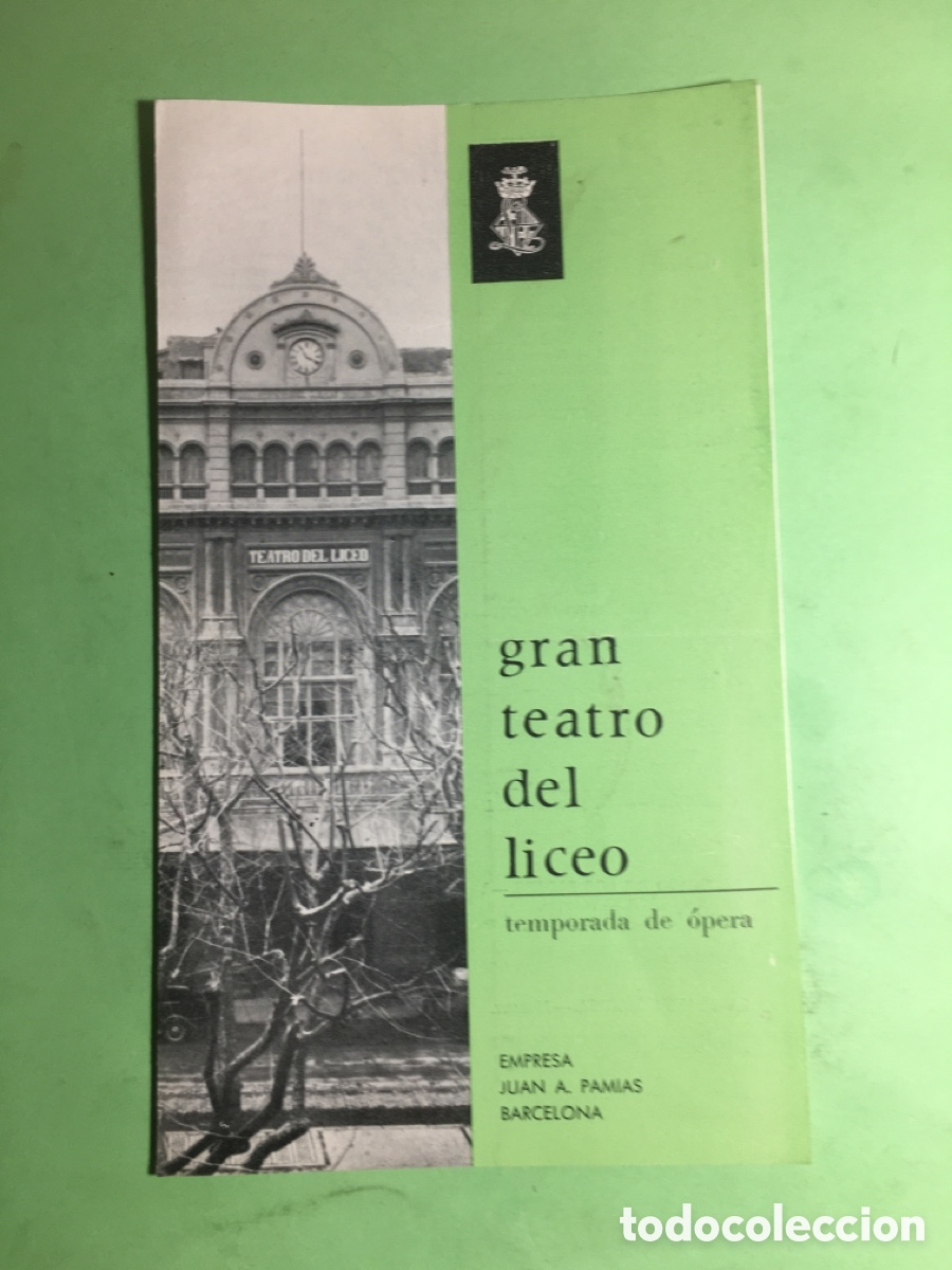 M&uacute;sica de colecci&oacute;n: 1965/66 LICEO BCN TEMPORADA DE &Oacute;PERA INVIERNO REPERTORIO Y LISTA DE COMPA&Ntilde;&Iacute;A
