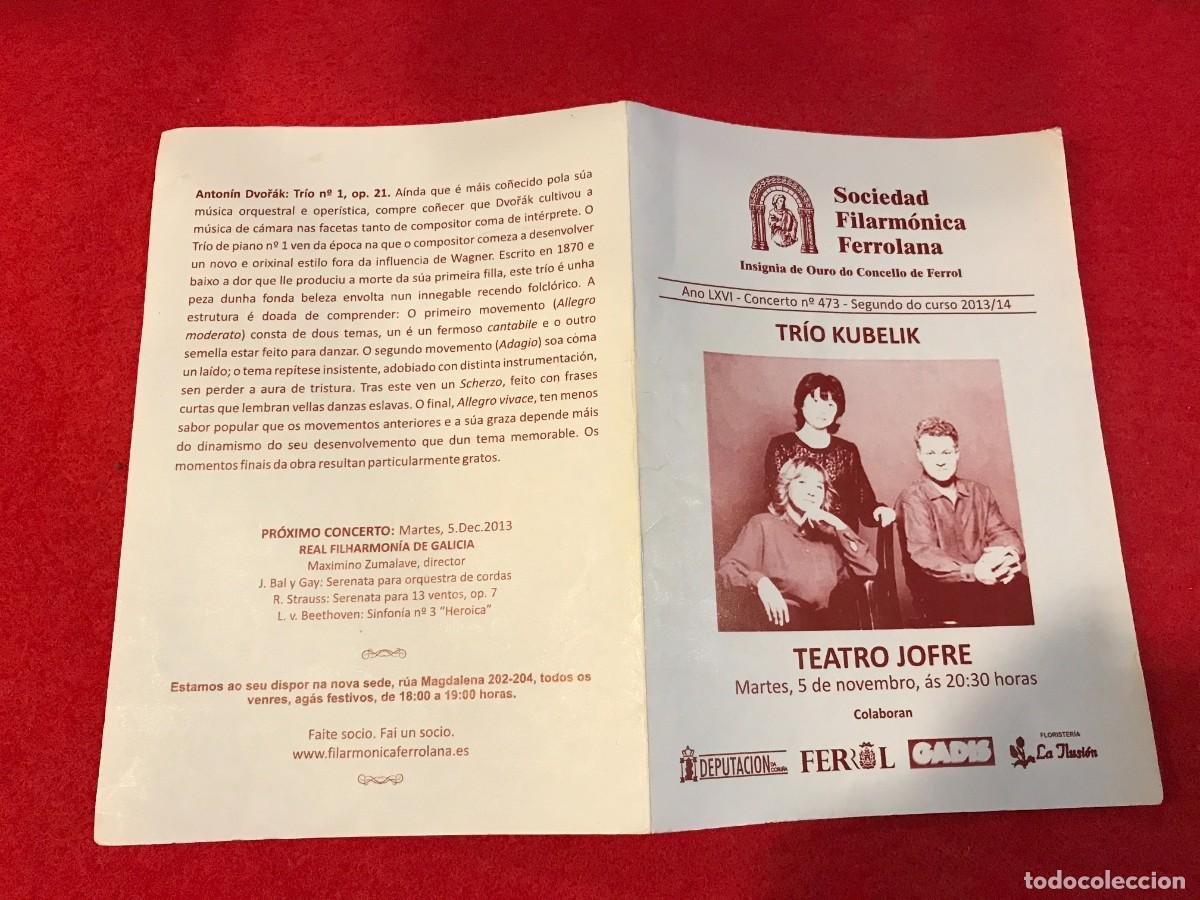M&uacute;sica de colecci&oacute;n: PROGRAMA. SOCIEDAD FILARM&Oacute;NICA FERROLANA. TEATRO JOFRE, FERROL. TR&Iacute;O KUBELIK. 2013