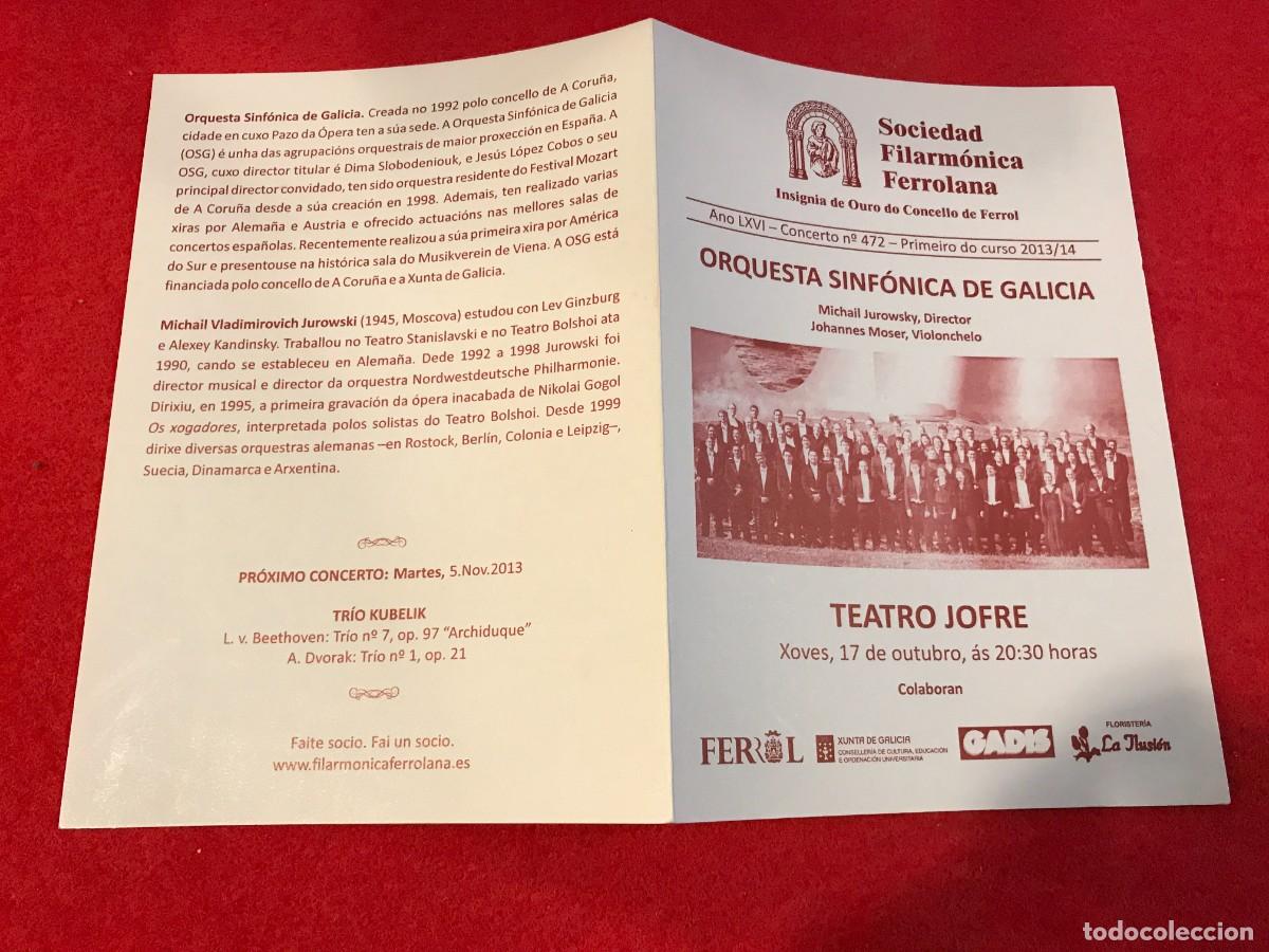 M&uacute;sica de colecci&oacute;n: PROGRAMA. SOCIEDAD FILARM&Oacute;NICA FERROLANA. TEATRO JOFRE, FERROL. SINF&Oacute;NICA DE GALICIA. 2013