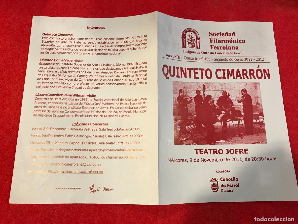 M&uacute;sica de colecci&oacute;n: PROGRAMA. SOCIEDAD FILARM&Oacute;NICA FERROLANA. TEATRO JOFRE, FERROL. QUINTETO CIMARR&Oacute;N. 2011