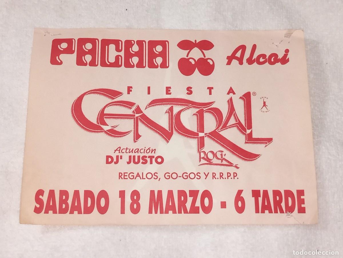 Musiksammlung: ANTIGUO FOLLETO CARTEL DISCOTECA PACHA ALCOY FIESTA CENTRAL ROCK ALICANTE A&Ntilde;OS 90
