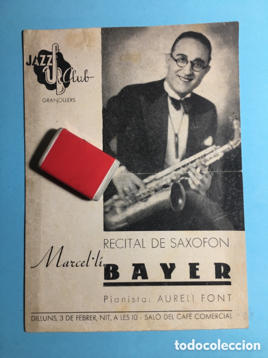 Musica di collezione: 1939 ANT. GRANOLLERS JAZZ CLUB RECITAL SAXO MARCEL.LI BAYER PIANO AURELI FONT