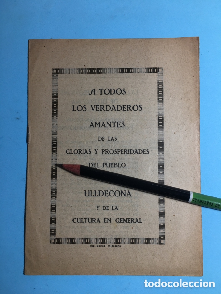 Collectible Music: 1924 ULLDECONA ORFE&Oacute; MONTSI&Agrave; A TODOS LOS AMANTES DE LAS GLORIAS Y PROSPERIDAD DE ULLDECONA