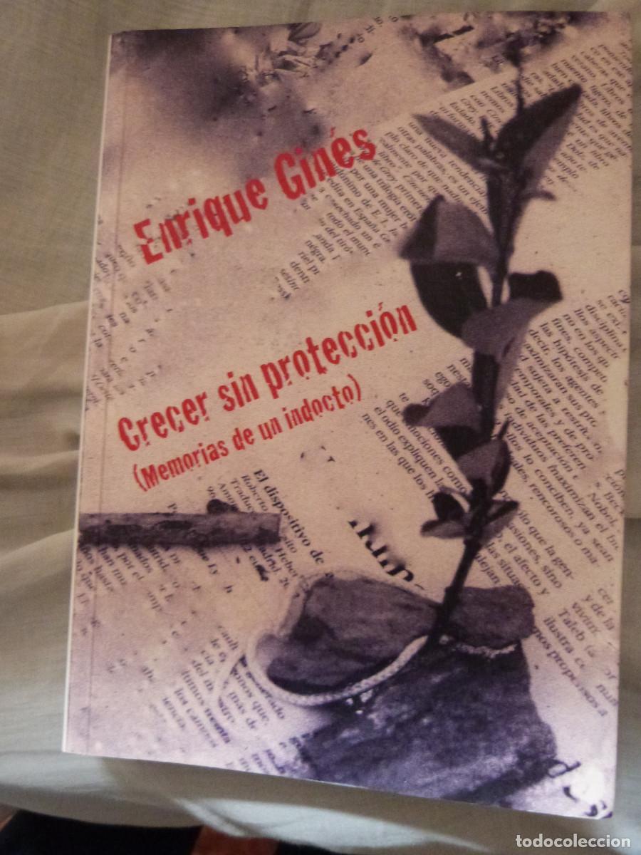 M&uacute;sica de colecci&oacute;n: CRECER SIN PROTECCION (MEMORIAS DE UN INDOCTO), ENRIQUE GINES, 2013, DISCOMODER,COPE, 97,7 DECANO