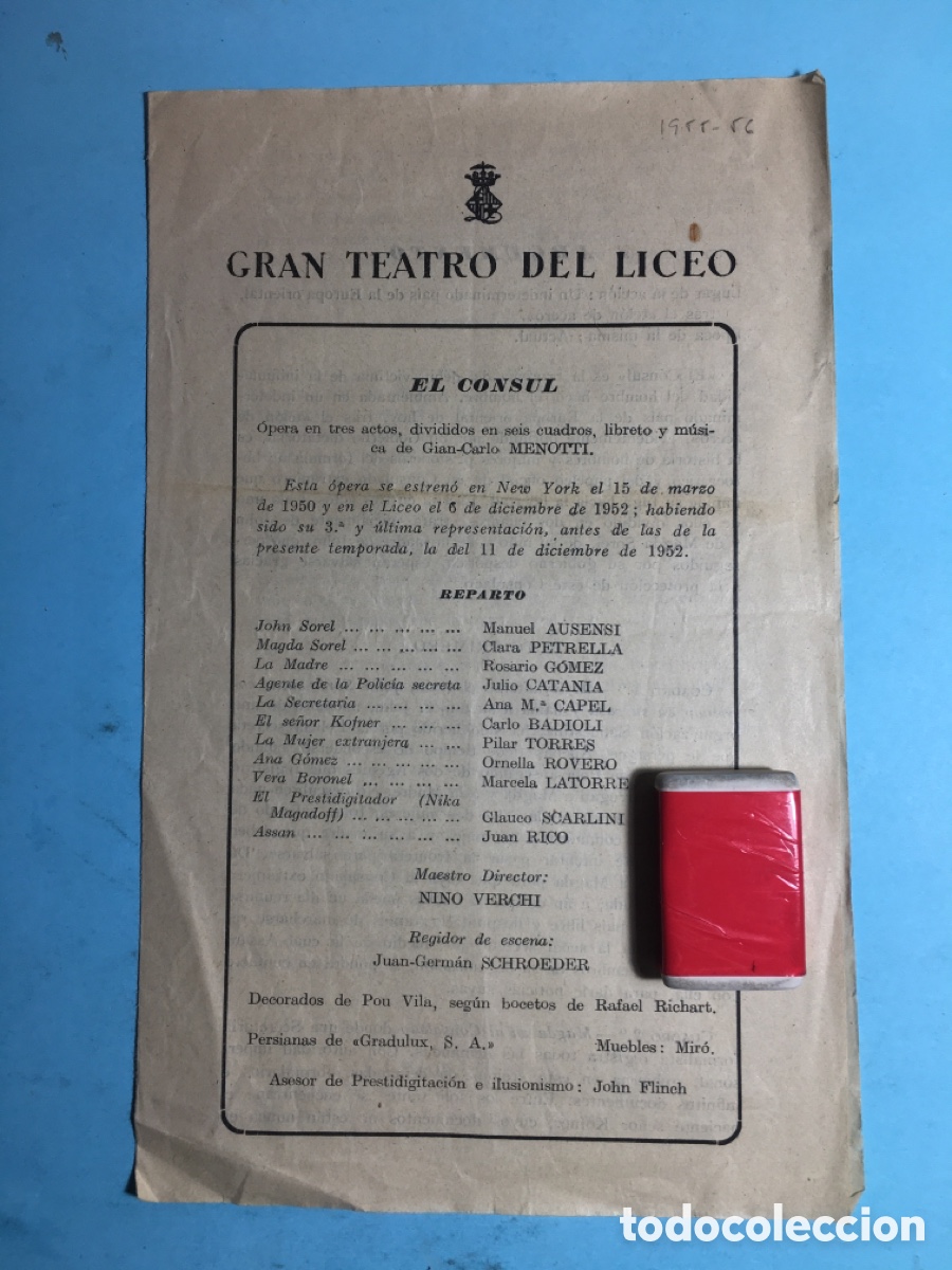 Musiksammlung: 1955/56 circa BARCELONA GRAN TEATRO DEL LICEO &ldquo;EL C&Oacute;NSUL&rdquo; DE GIAN CARLO MENOTTI REPARTO Y ARGUMENTO