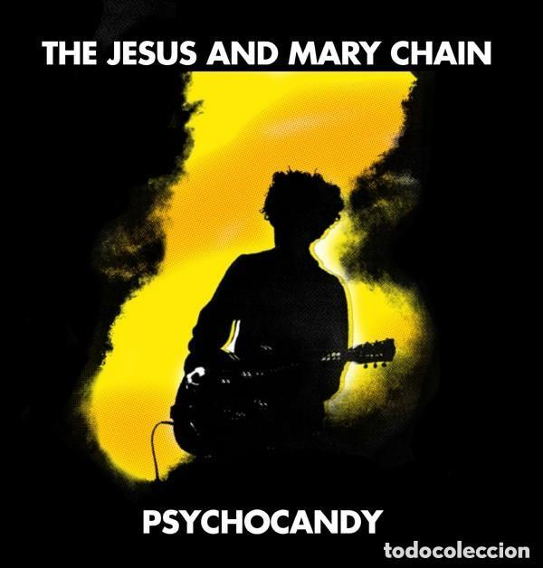 Musique de collection: THE JESUS AND MARY CHAIN - PSYCHOCANDY - CAMISETA (NUEVAS)