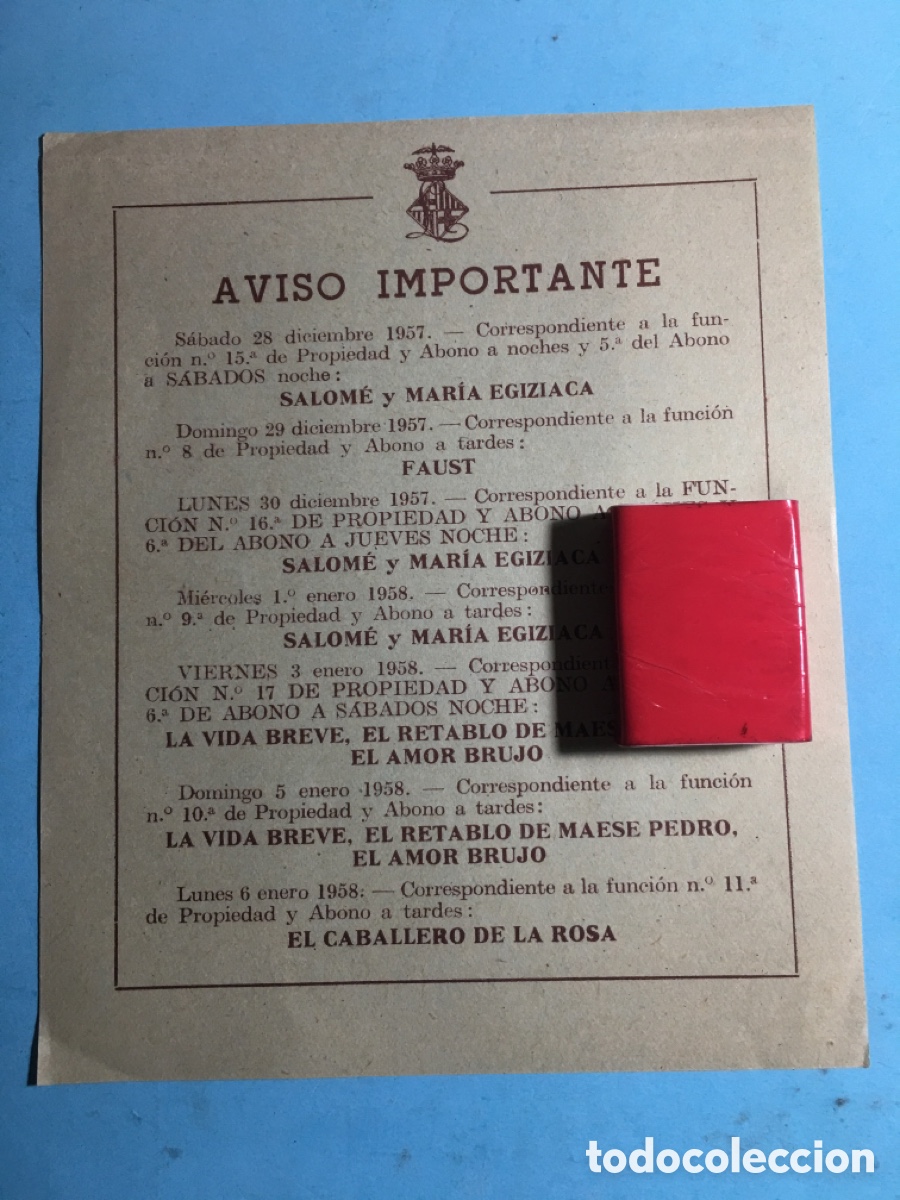 Musica di collezione: 1957/58 BARCELONA GRAN TEATRO DEL LICEO &iquest;? AVISO IMPORTANTE NOTIFICACIONES HORARIOS OBRAS